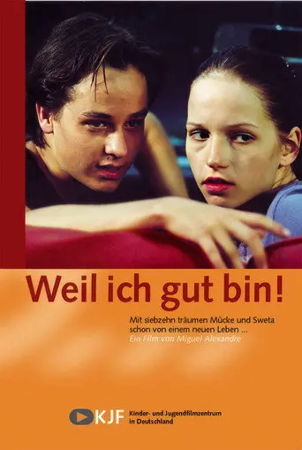 Because I Am Good! (2002)