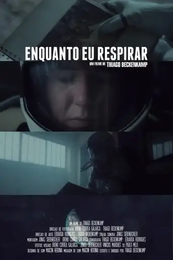 Enquanto Eu Respirar (2021)