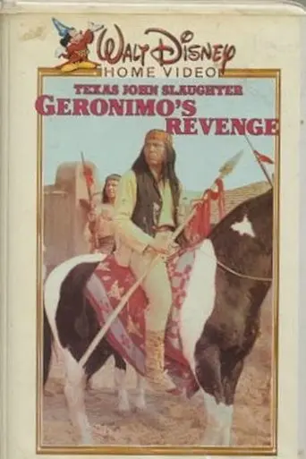 Texas John Slaughter: Geronimo's Revenge (1960)