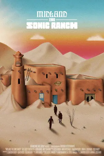 Midland: The Sonic Ranch (2021)