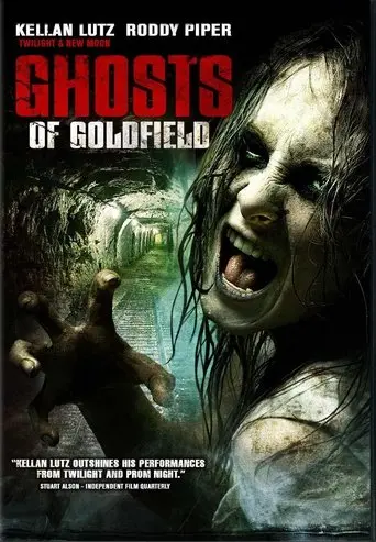 Ghosts of Goldfield (2007)