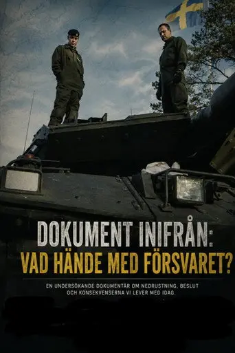 Dokument inifrån: Vad hände med försvaret? (2015)