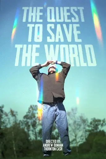 The Quest to Save the World (2026)