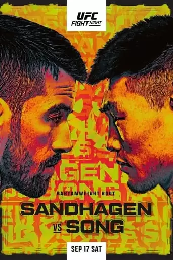 UFC Fight Night 210: Sandhagen Vs. Song (2022)