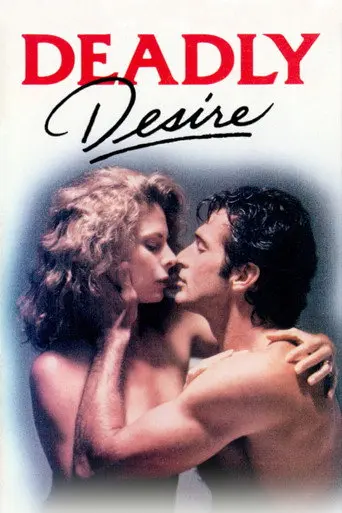 Deadly Desire (1991)