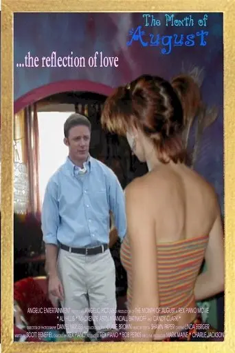 The Month Of August (2002)