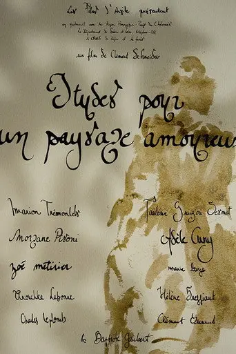 Etudes pour un paysage amoureux (2013)