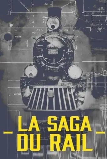La Saga Du Rail (2020)