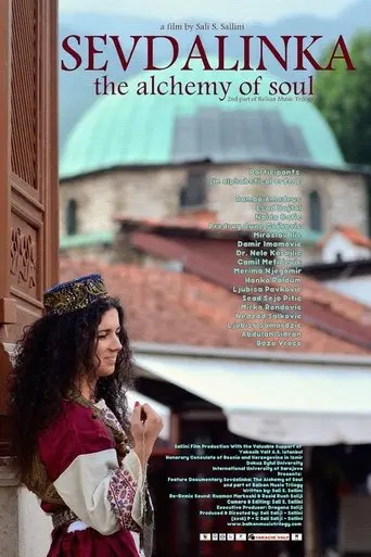 Sevdalinka: The Alchemy of Soul (2016)