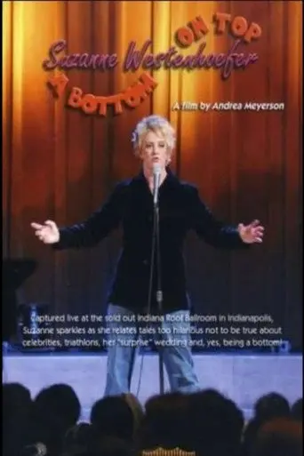 Suzanne Westenhoefer: A Bottom on Top (2007)