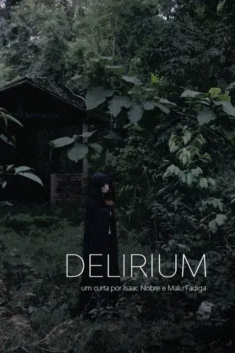 Delirium (2019)