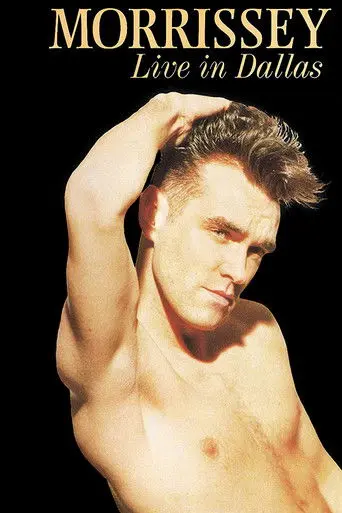 Morrissey: Live in Dallas (1992)