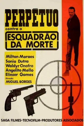 Perpétuo Contra o Esquadrão da Morte (1967)