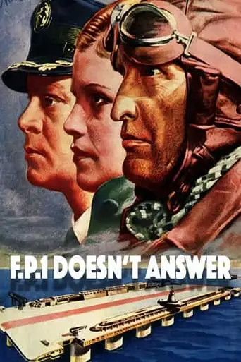 F.P.1 Doesn't Answer (1932)