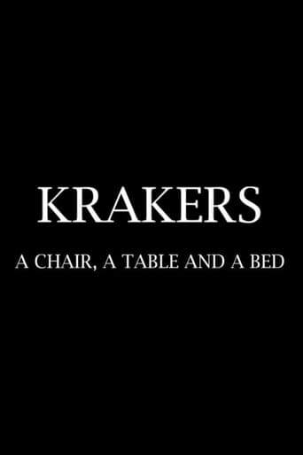 Krakers: A Chair, A Table And A Bed (1993)
