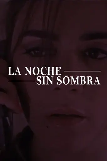 La noche sin sombra (2014)