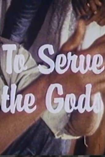 To Serve The Gods (1982)