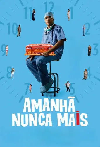 Amanhã Nunca Mais (2011)