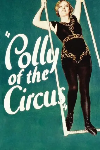 Polly Of The Circus (1932)