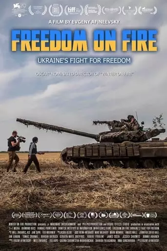 Freedom On Fire: Ukraine's Fight For Freedom (2022)