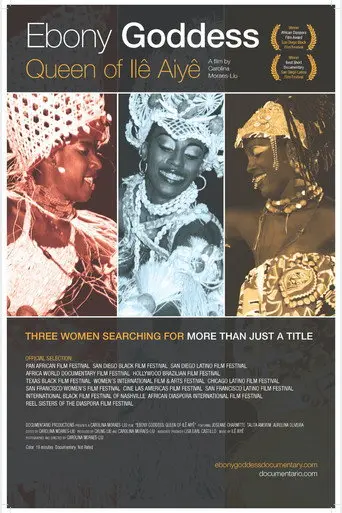 Ebony Goddess: Queen of Ilê Aiyê (2010)