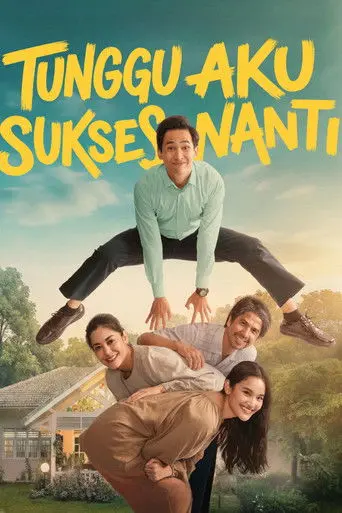 Tunggu Aku Sukses Nanti (2026)