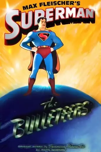 Superman: The Bulleteers (1942)