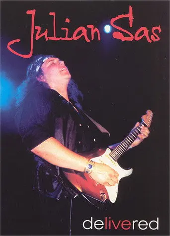 Julian Sas - Delivered (2002)