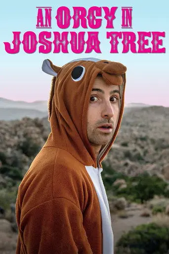 An Orgy in Joshua Tree (2019)