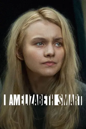 I Am Elizabeth Smart (2017)
