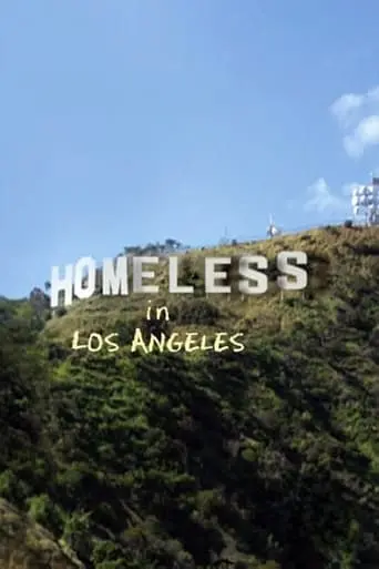 Homeless in Los Angeles (2011)
