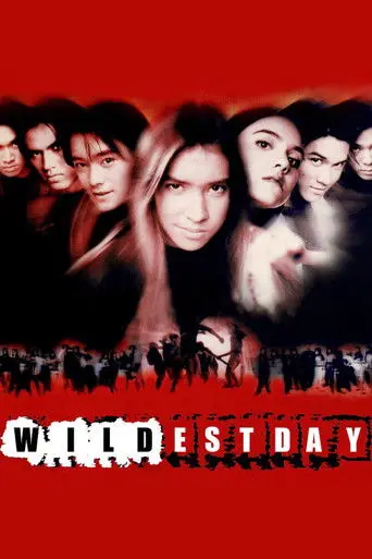 Wildest Days (1998)