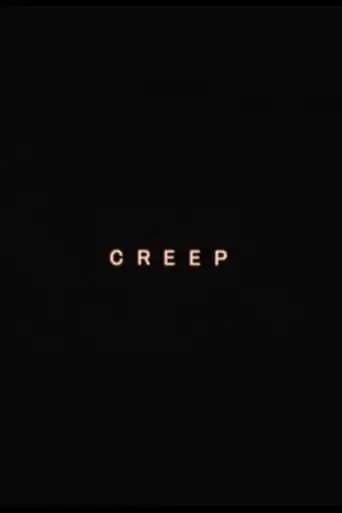 CREEP (2007)