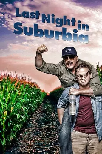 Last Night In Suburbia (2017)