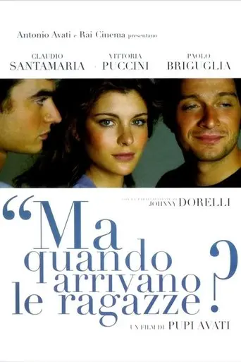 Ma Quando Arrivano Le Ragazze? (2005)