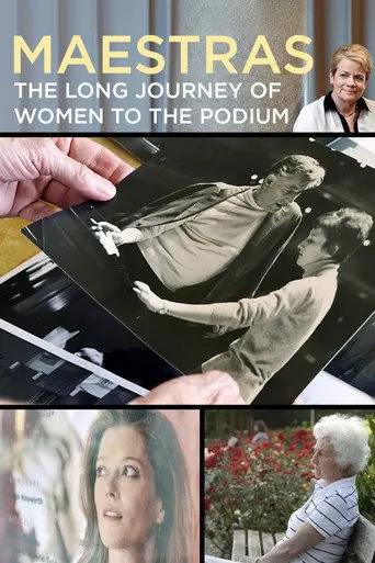 Maestras: The Long Journey of Women to the Podium (2017)