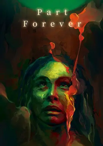 Part Forever (2021)