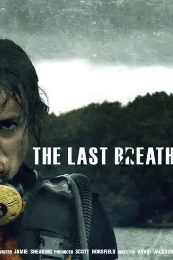 The Last Breath (2009)