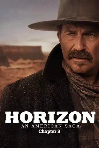 Horizon: An American Saga - Chapter 3 (1970)