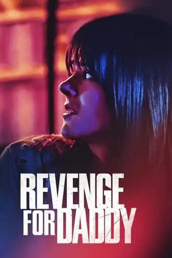 Revenge For Daddy (2020)