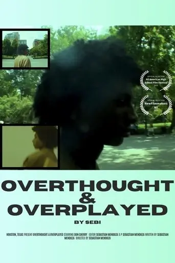 Overthought & Overplayed (2025)