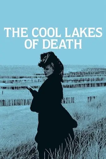 The Cool Lakes Of Death (1982)