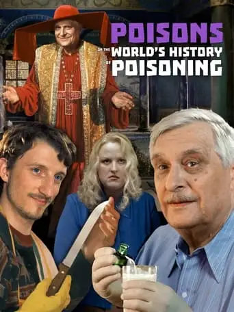Yady, Ili Vsemirnaya Istoriya Otravleniy (2001)