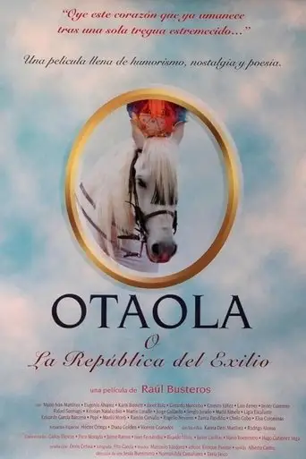 Otaola o la república del exilio (2000)