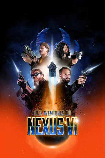 Les Aventures du Nexus VI (2025)