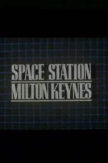 Space Station Milton Keynes (1985)