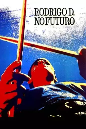 Rodrigo D: No Futuro (1990)