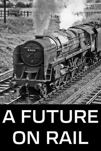 A Future on Rail (1957)