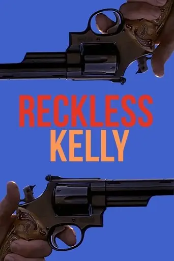 Reckless Kelly (1993)