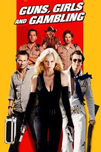 Guns, Girls and Gambling (2012)